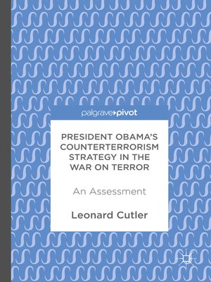 cover image of President Obama's Counterterrorism Strategy in the War on Terror